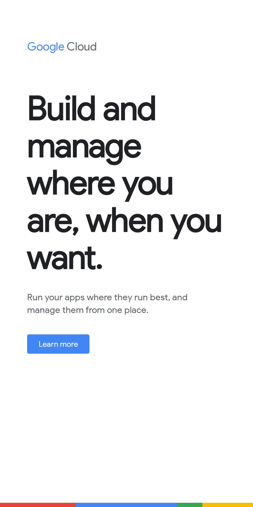 Build and manage where you are, when you want