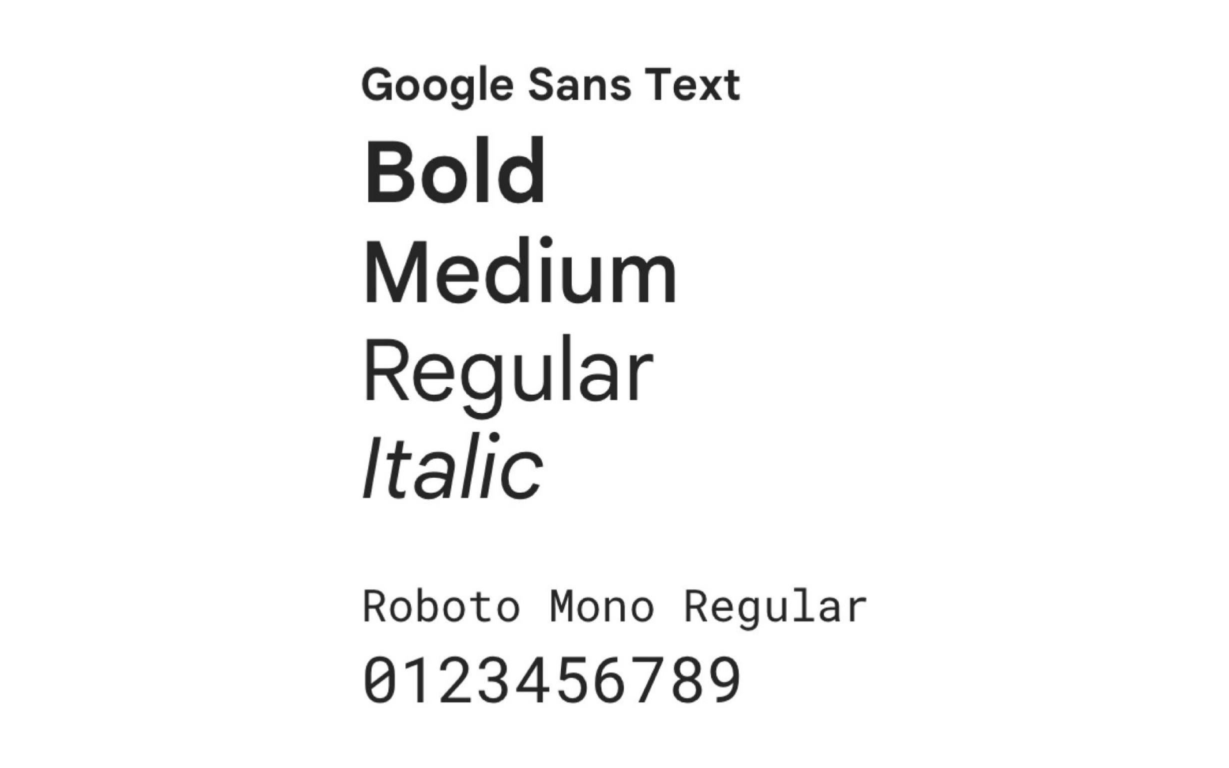 Google Sans and Roboto Mono